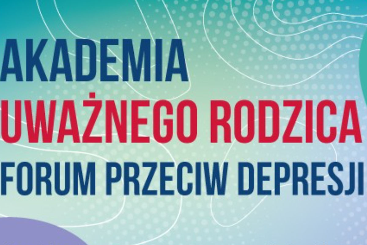 II edycja Akademii Uważnego Rodzica